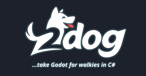 2dog is a way to run Godot in .NET, and in the browser 2dog is a way to run Godot in .NET, and in the browser